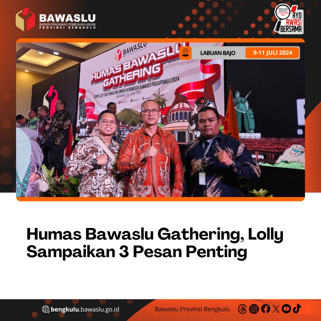Humas Bawaslu Gathering, Lolly Sampaikan 3 Pesan Penting