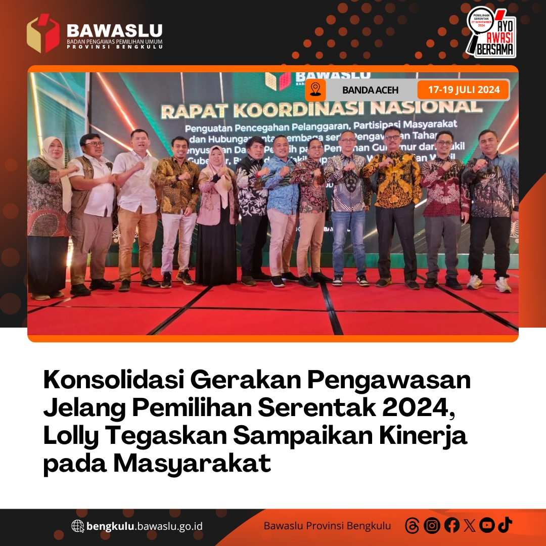 Konsolidasi Gerakan Pengawasan Jelang Pemilihan Serentak 2024, Lolly Tegaskan Sampaikan Kinerja pada Masyarakat