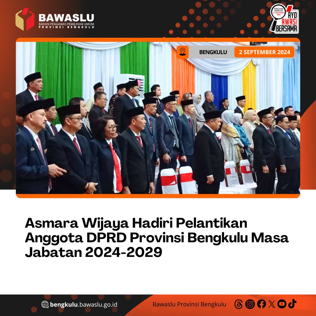 Asmara Wijaya Hadiri Pelantikan Anggota DPRD Provinsi Bengkulu Masa Jabatan 2024-2029