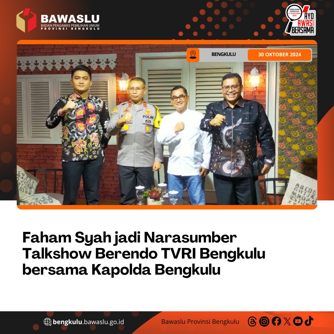 Faham Syah jadi Narasumber Talkshow Berendo TVRI Bengkulu bersama Kapolda Bengkulu