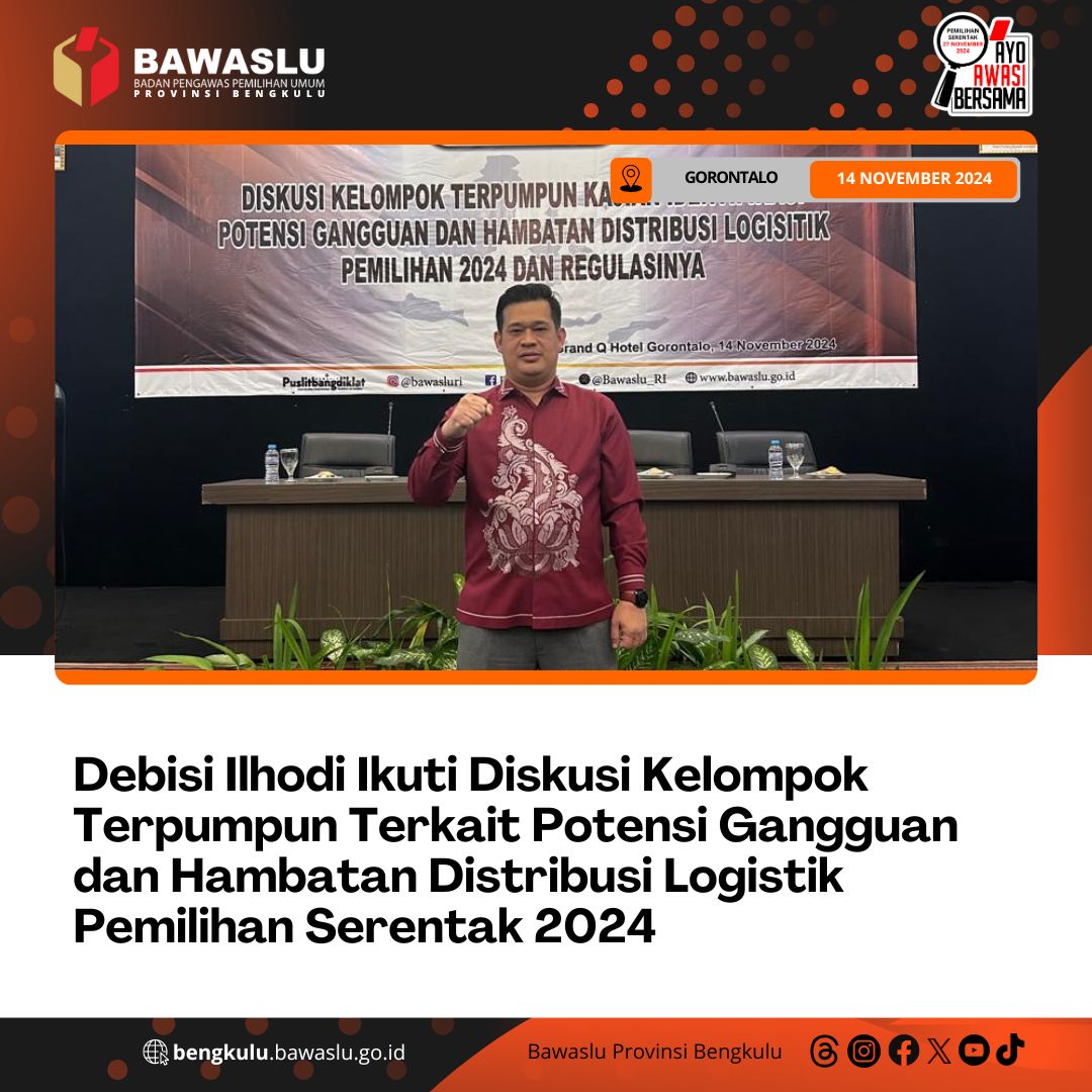 Debisi Ilhodi Ikuti Diskusi Kelompok Terpumpun Terkait Potensi Gangguan dan Hambatan Distribusi Logistik Pemilihan Serentak 2024