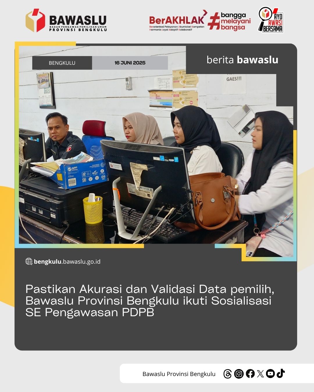 Pastikan Akurasi dan Validasi Data pemilih, Bawaslu Provinsi Bengkulu ikuti Sosialisasi SE Pengawasan PDPB