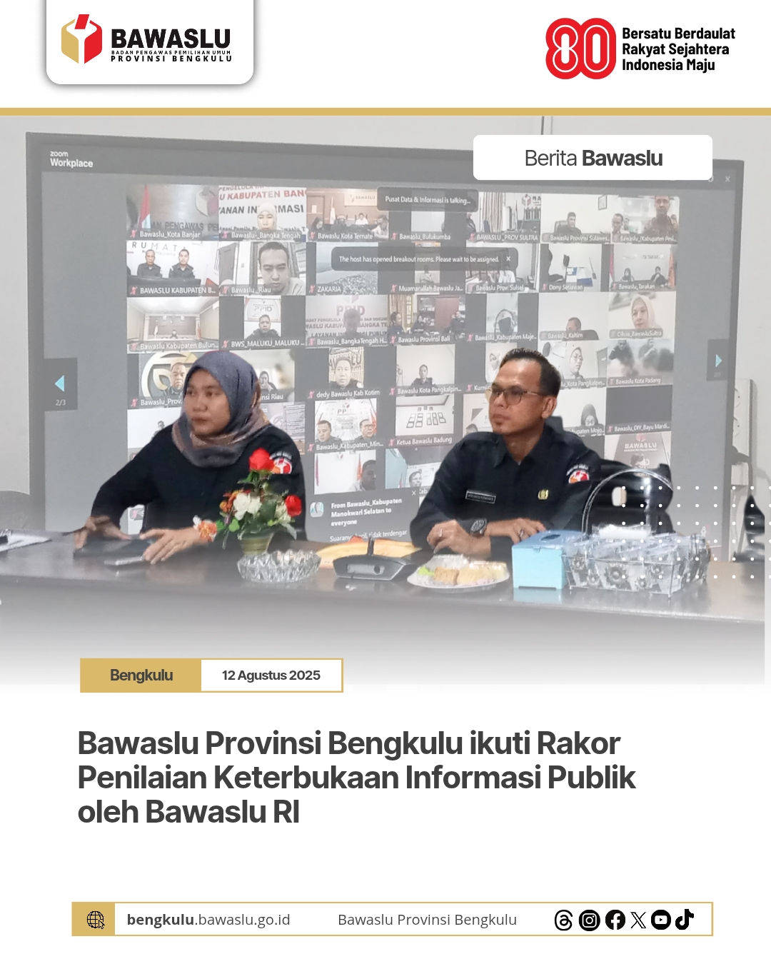 Bawaslu Provinsi Bengkulu ikuti Rakor Penilaian Keterbukaan Informasi Publik oleh Bawaslu RI