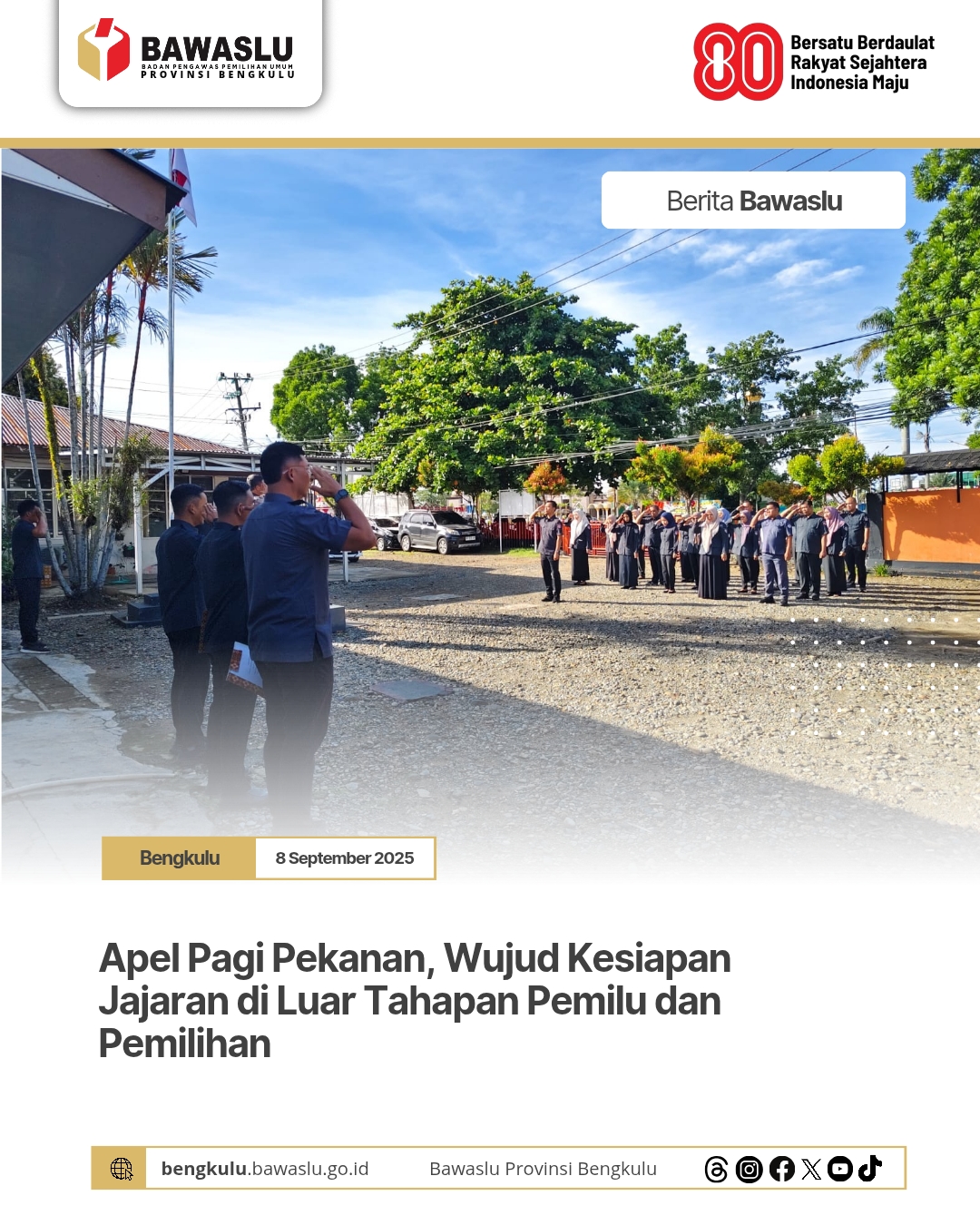 Apel Pagi Pekanan, Wujud Kesiapan Jajaran di Luar Tahapan Pemilu dan Pemilihan