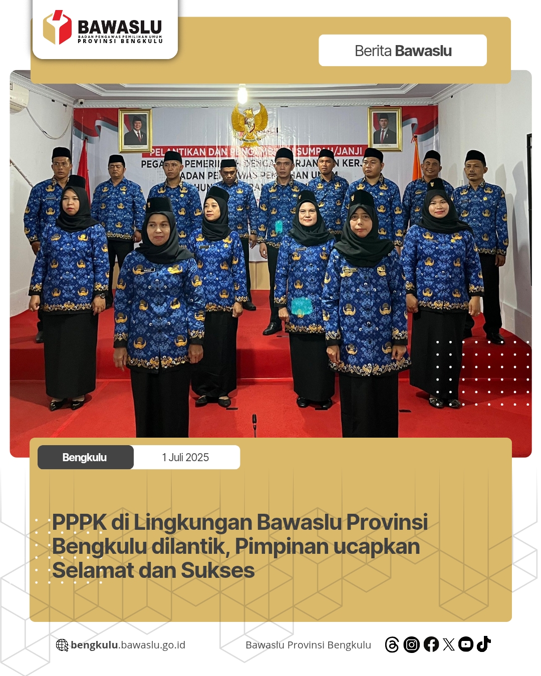 PPPK di Lingkungan Bawaslu Provinsi Bengkulu dilantik, Pimpinan ucapkan Selamat dan Sukses