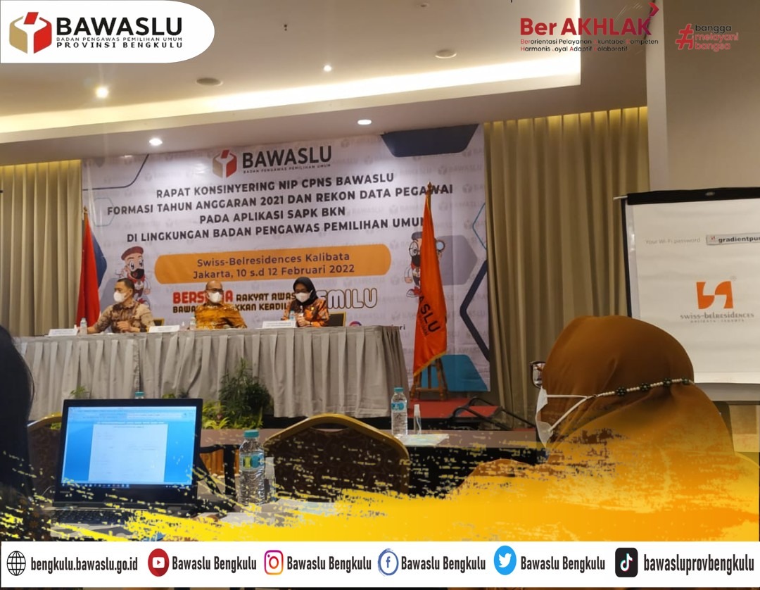 Rapat Konsinyering NIP CPNS Bawaslu Formasi Tahun Anggaran 2021 dan Rekon Data Pegawai Pada Aplikasi SAPK BKN di Lingkungan Bawaslu