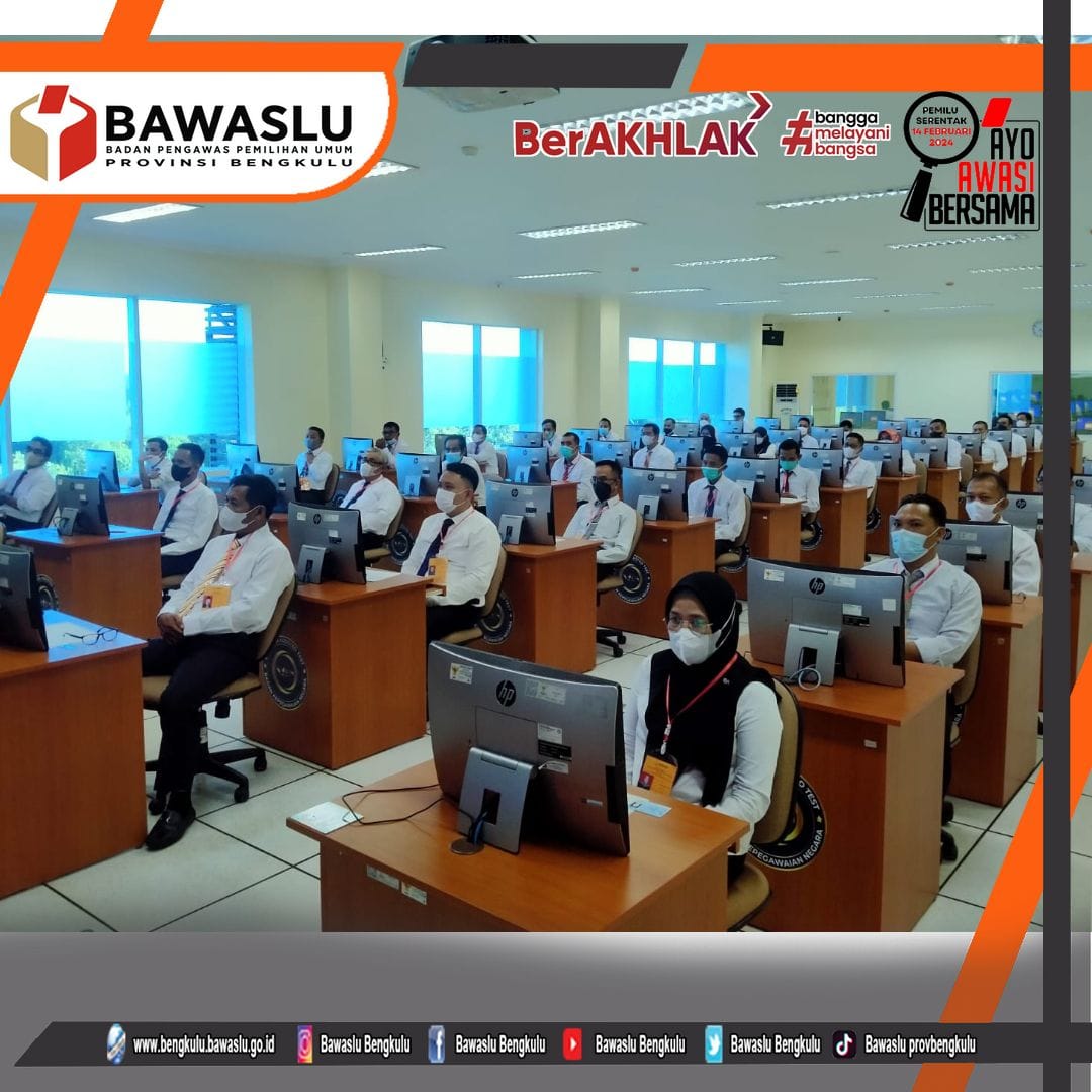 53 Calon Anggota Bawaslu Provinsi Bengkulu Masa Tugas 2022-2027 Ikuti CAT