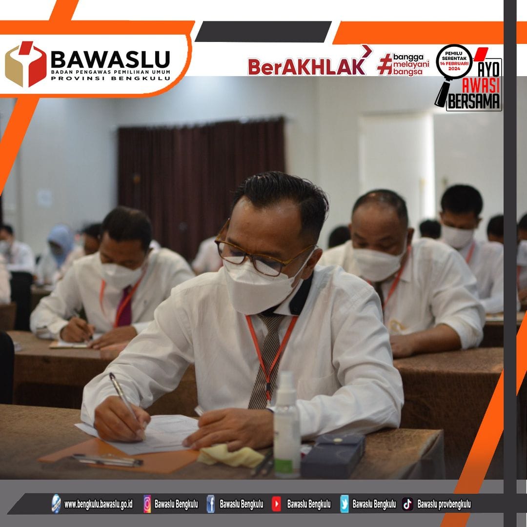 Hari ini Calon Anggota Bawaslu Provinsi Bengkulu Ikuti Tes Psikologi
