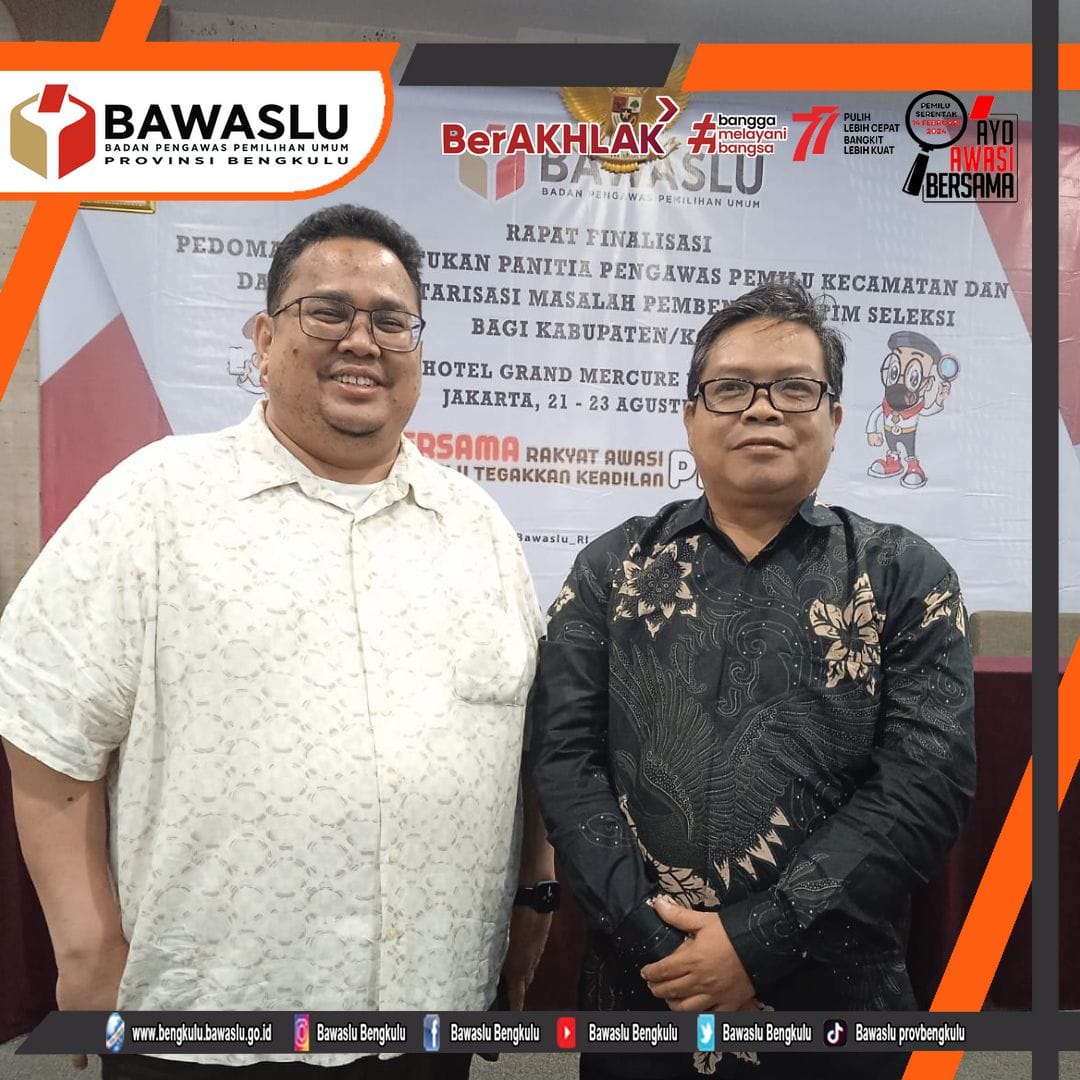 HADAPI PEMILU SERENTAK 2024, BAWASLU GELAR RAPAT FINALISASI PEDOMAN PEMBENTUKAN PANITIA PENGAWAS PEMILU KECAMATAN DAN DAFTAR INVENTARISASI MASALAH PEMBENTUKAN TIM SELEKSI BAGI KABUPATEN/KOTA