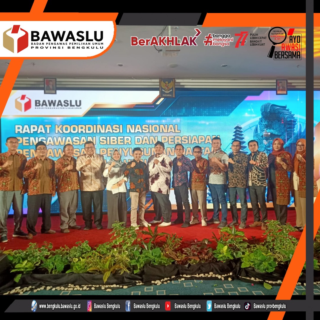 Rakornas Pengawasan Siber dan Persiapan Pengawasan Penyusunan Daftar Pemilih Pemilu Tahun 2024