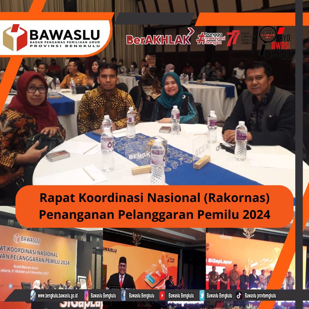 Rapat Koordinasi Nasional (Rakornas) Penanganan Pelanggaran Pemilu 2024