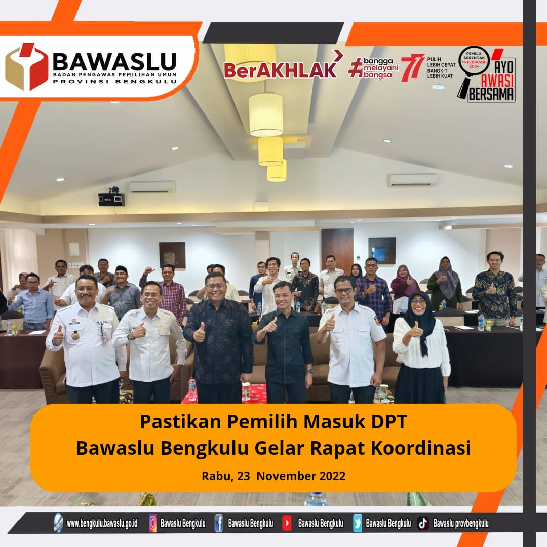 Pastikan Pemilih Masuk DPT, Bawaslu Bengkulu Gelar Rapat Koordinasi