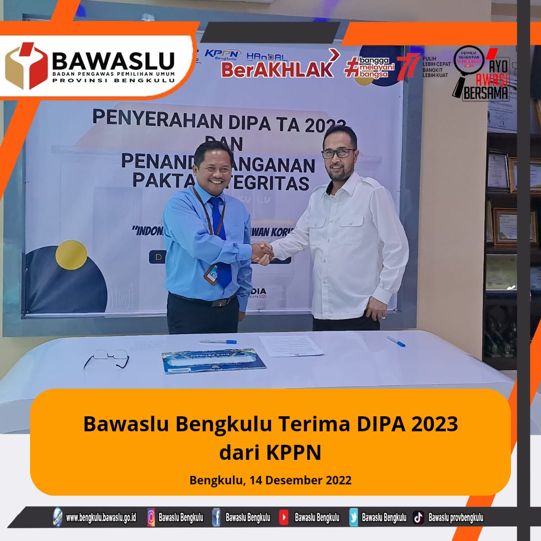 Bawaslu Bengkulu Terima DIPA 2023 dari KPPN