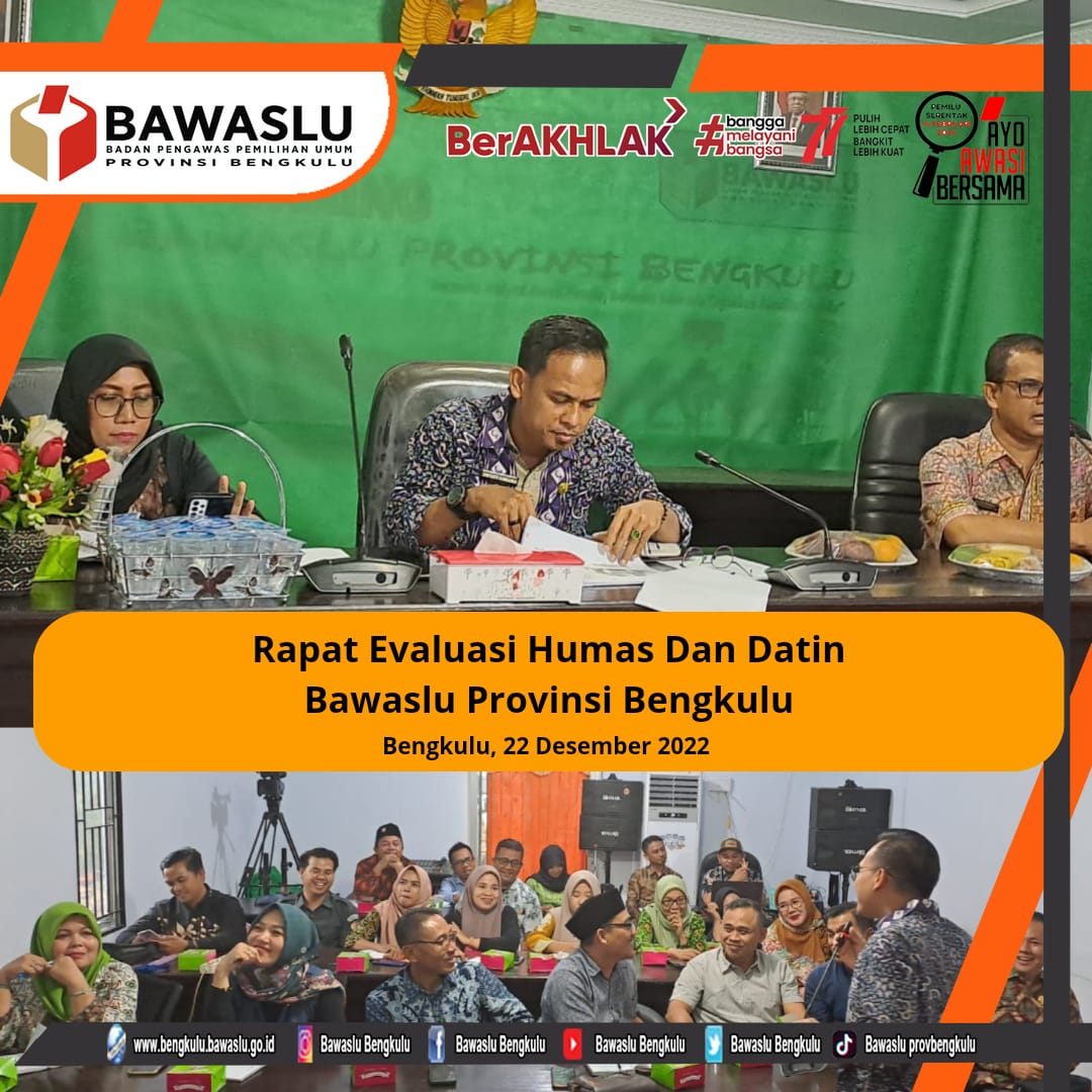 Rapat Evaluasi Humas Dan Datin Bawaslu Provinsi Bengkulu