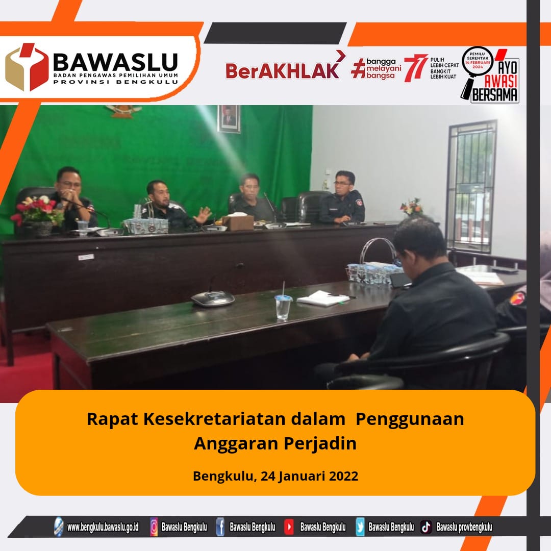 Rapat Kesekretariatan dalam Penggunaan Anggaran Perjadin