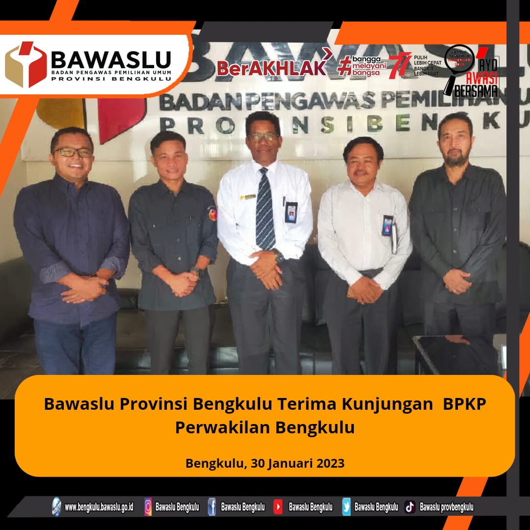 Bawaslu Provinsi Bengkulu Terima Kunjungan BPKP Perwakilan BengkuluÂ 
