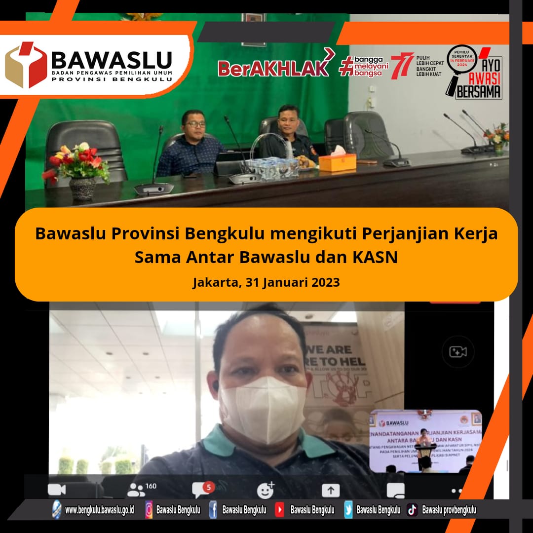 Bawaslu Provinsi Bengkulu mengikuti Perjanjian Kerja Sama Antara Bawaslu dan KASNÂ 