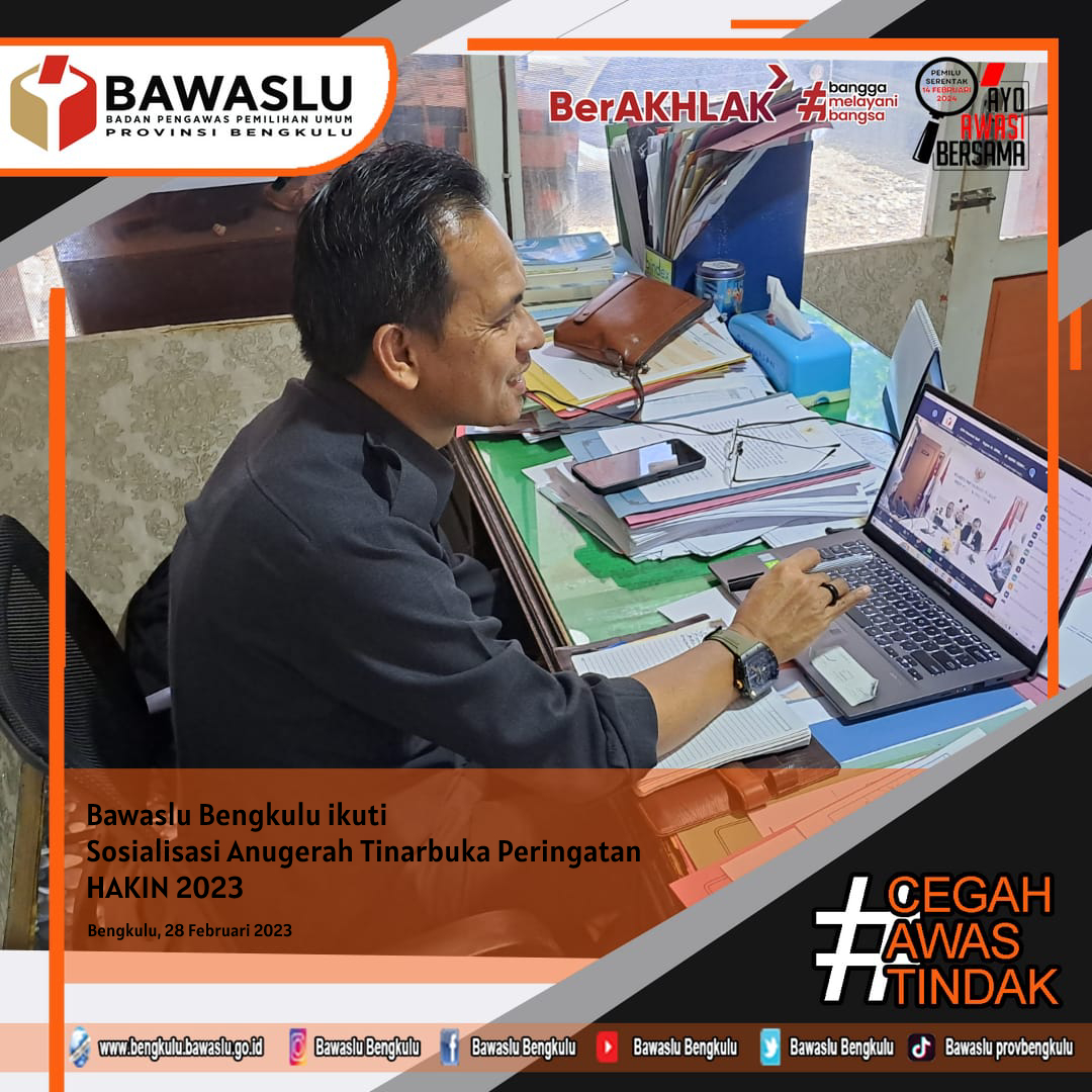 Bawaslu Bengkulu ikuti Sosialisasi Anugerah Tinarbuka Peringatan HAKIN 2023