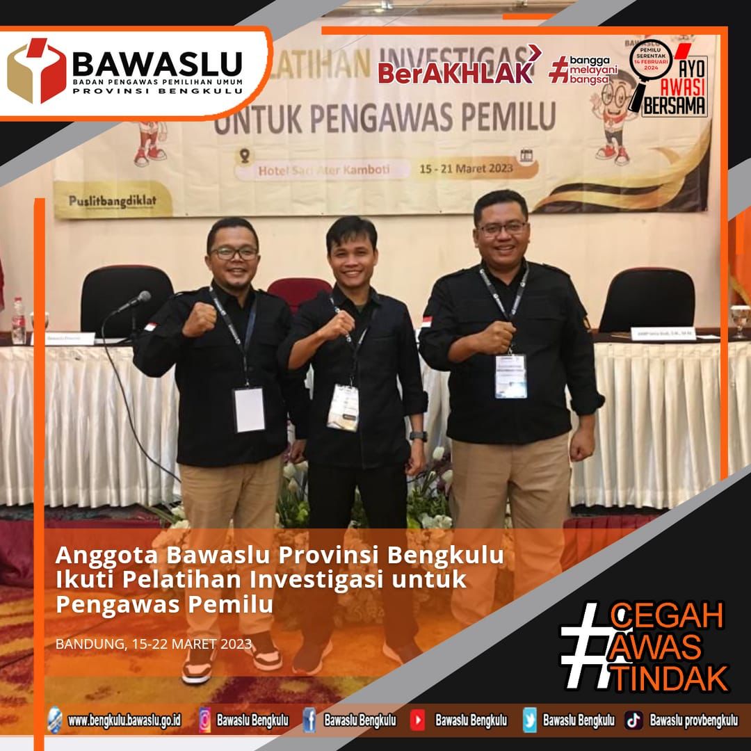 Anggota Bawaslu Provinsi Bengkulu Ikuti Pelatihan Investigasi untuk Pengawas Pemilu