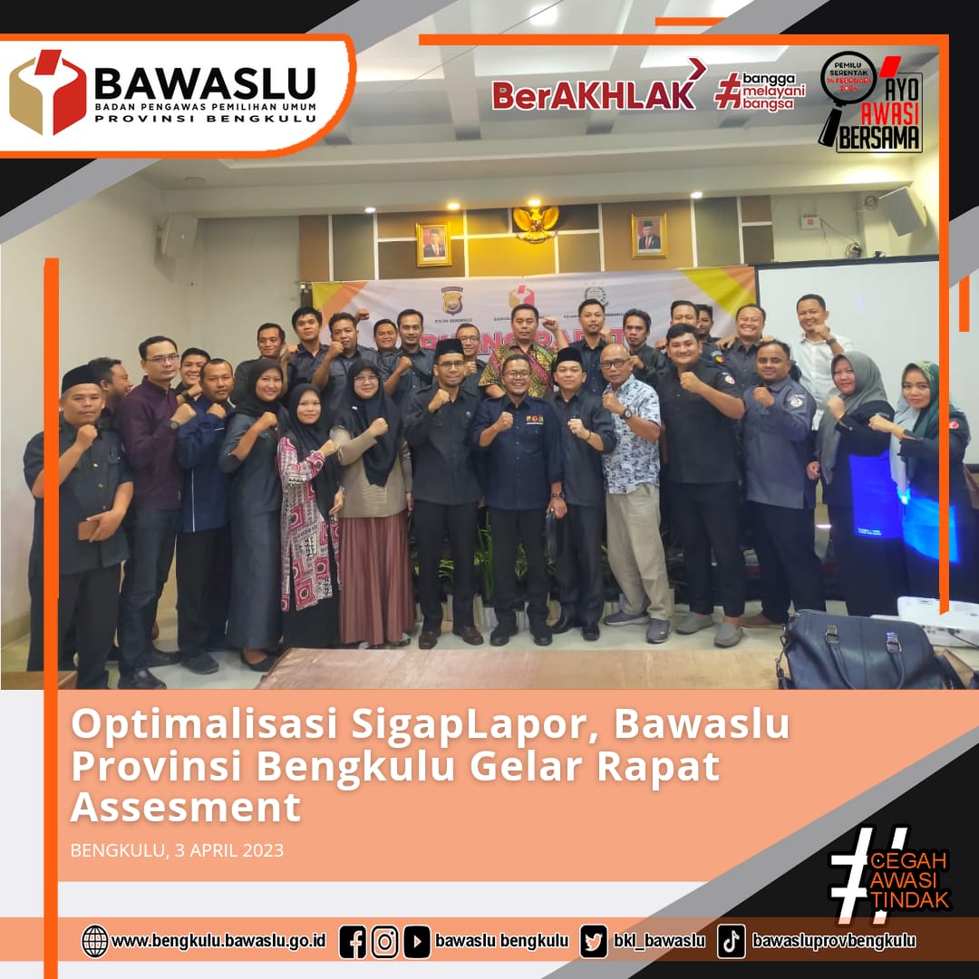 Optimalisasi SigapLapor Bawaslu Provinsi Bengkulu Gelar Rapat AssesmentÂ 