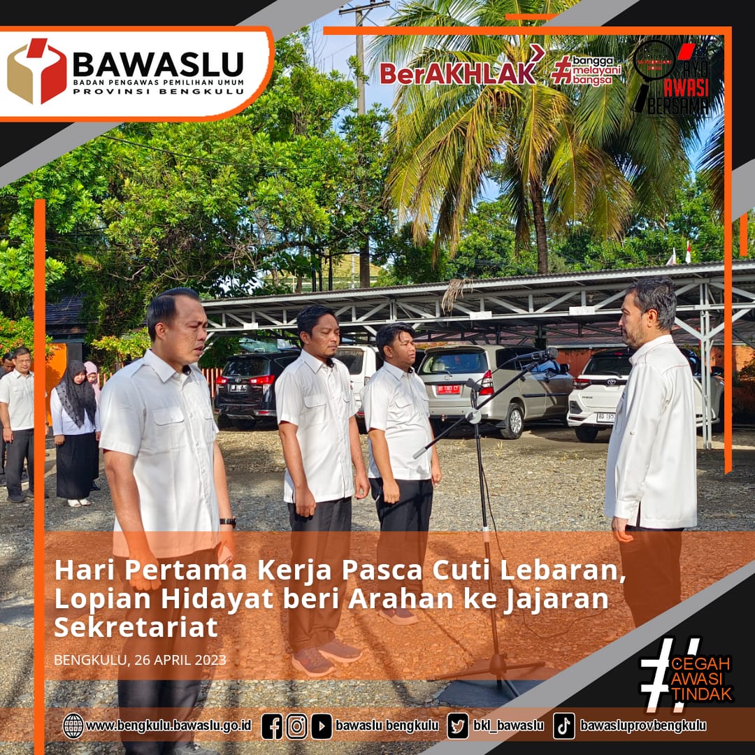 Hari Pertama Kerja Pasca Cuti Lebaran, Lopian Hidayat Beri Arahan ke Jajaran Sekretariat