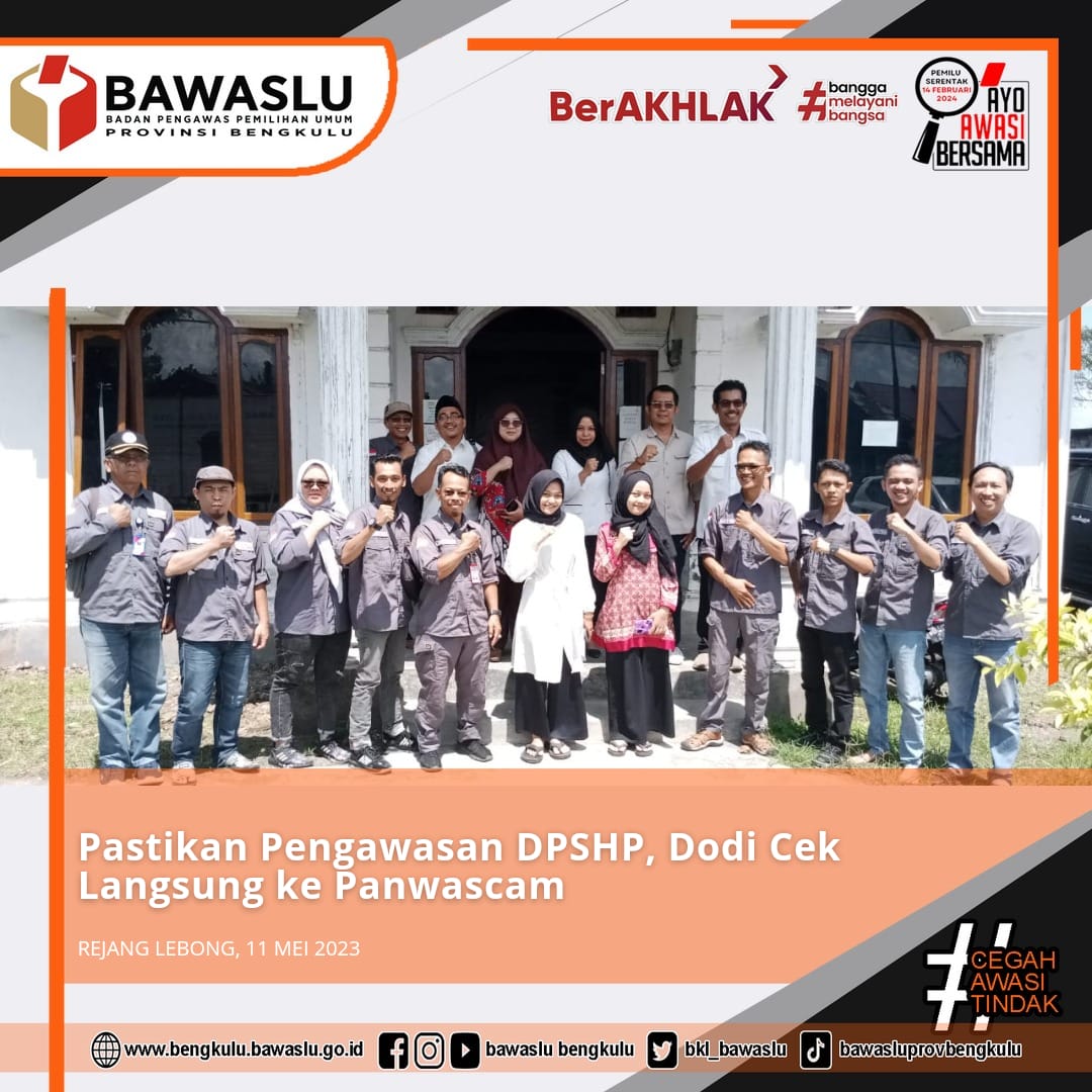 Pastikan Pengawasan DPSHP Dodi cek langsung Ke Panwaslucam