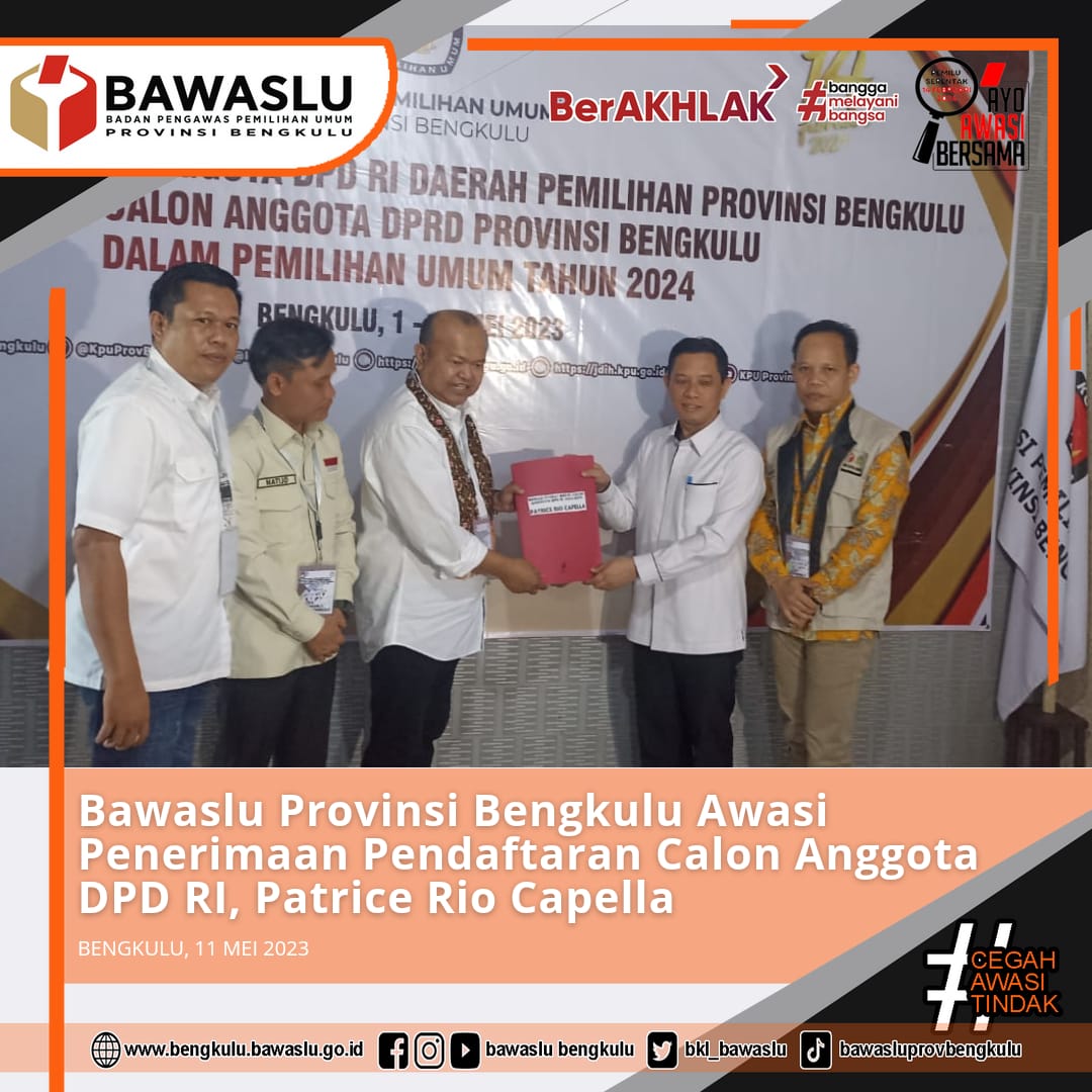 Bawaslu Provinsi Bengkulu Awasi Penerimaan Pendaftaran Calon Anggota DPD RI Bengkulu