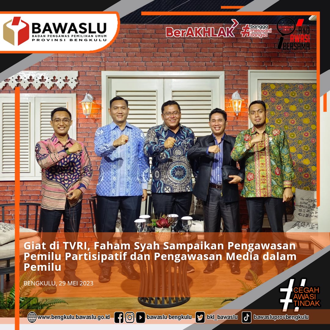 Giat di TVRI, Faham Syah Sampaikan Pengawasan Pemilu Partisipatif dan Pengawasan Media dalam Pemilu