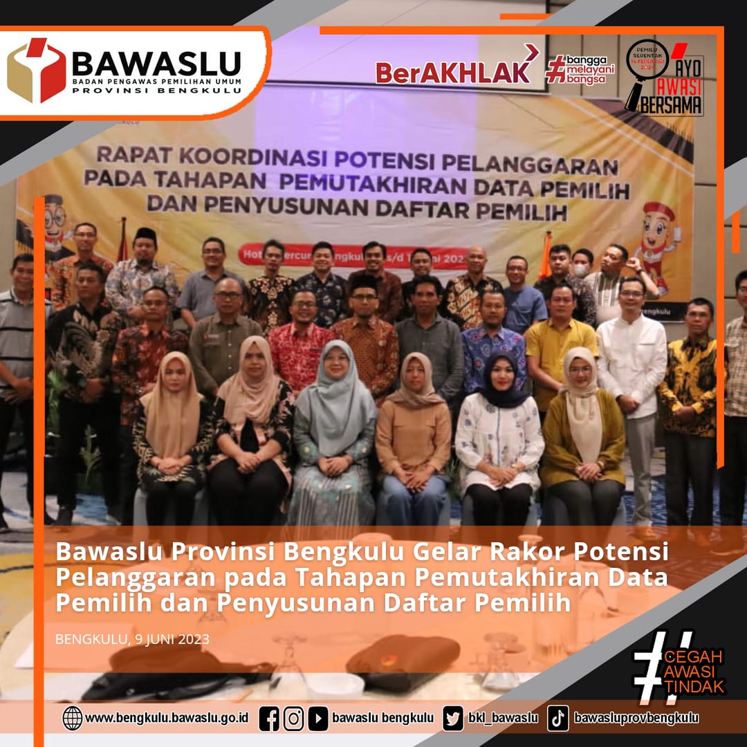 Bawaslu Provinsi Bengkulu Gelar Rakor Potensi Pelanggaran pada Tahapan Pemutakhiran Data Pemilih dan Penyusunan Daftar Pemilih