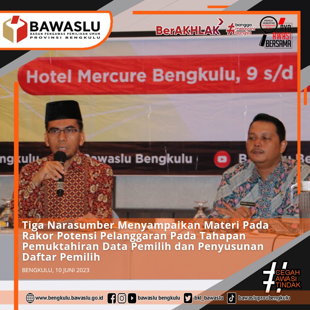 Tiga Narasumber Menyampaikan Materi Pada Rakor Potensi Pelanggaran Pada Tahapan Pemuktahiran Data Pemilih dan Penyusunan Daftar Pemilih.