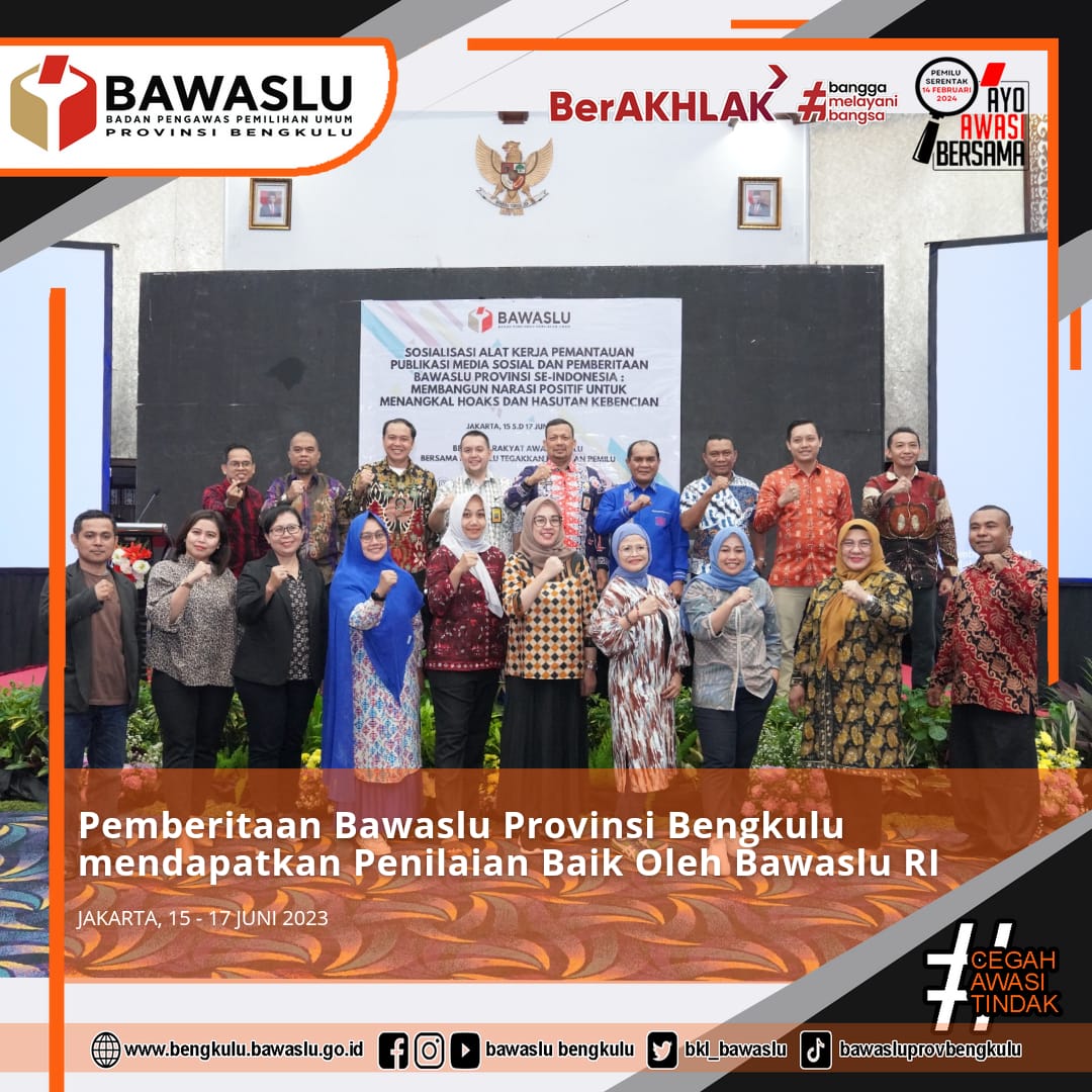 Pemberitaan Bawaslu Provinsi Bengkulu mendapatkan Penilaian Baik Oleh Bawaslu RI
