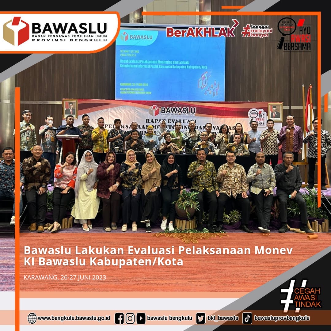 Bawaslu Lakukan Evaluasi Pelaksanaan Monev KI Bawaslu Kabupaten/Kota