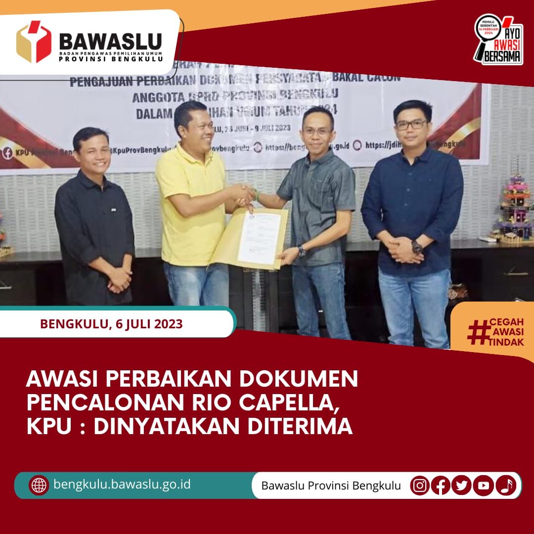 Awasi Perbaikan Dokumen Pencalonan Rio Capella, KPU : Dinyatakan Diterima