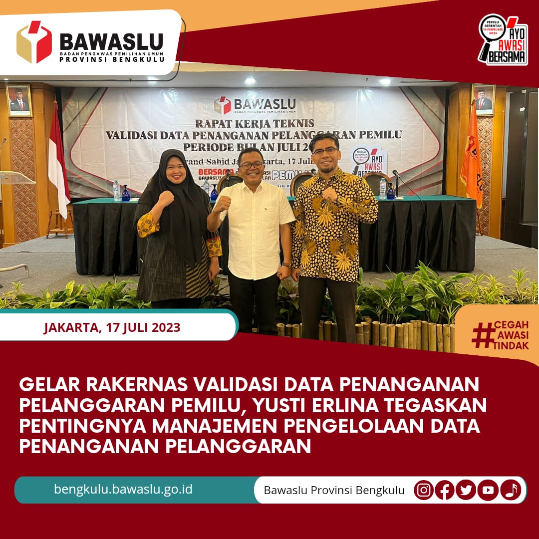 Gelar Rakernas Validasi Data Penanganan Pelanggaran Pemilu, Yusti Erlina Tegaskan Pentingnya Manajemen Pengelolaan Data Penanganan PelanggaranÂ 