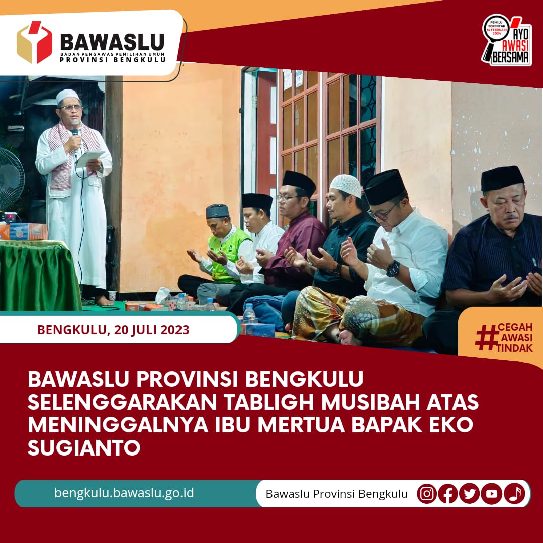Bawaslu Provinsi Bengkulu Selenggarakan Tabligh Musibah atas Meninggalnya Ibu Mertua Bapak Eko Sugianto