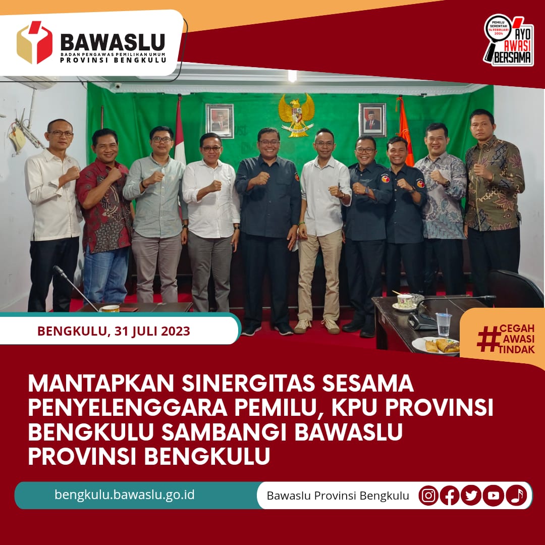 Mantapkan Sinergitas sesama Penyelenggara Pemilu, KPU Provinsi Bengkulu Sambangi Bawaslu Provinsi Bengkulu