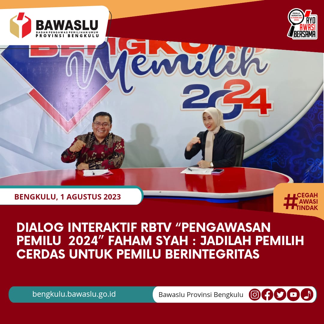 Dialog Interaktif RBTV â€œPengawasan Pemilu 2024â€ Faham Syah : Jadilah Pemilih Cerdas Untuk Pemilu BerintegritasÂ 