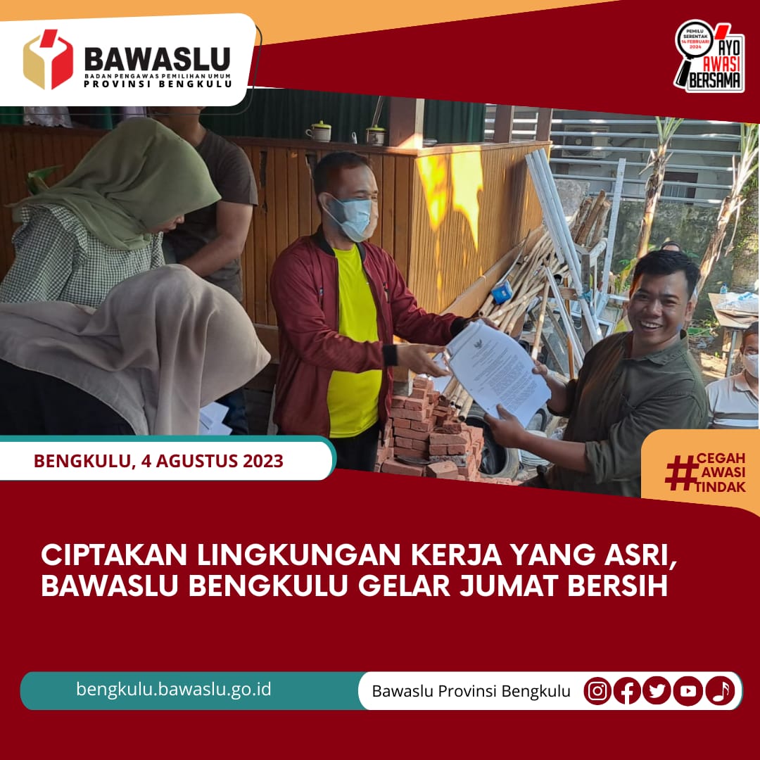 Ciptakan Lingkungan Kerja yang Asri, Bawaslu Bengkulu Gelar Jumat Bersih