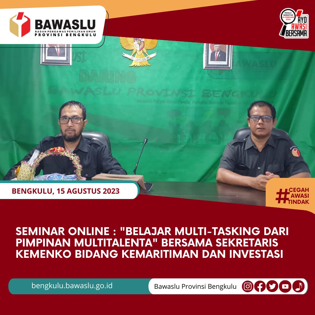 Seminar Online : "Belajar Multi-Tasking dari Pimpinan Multitalenta" Bersama Sekretaris Kemenko Bidang Kemaritiman dan Investasi