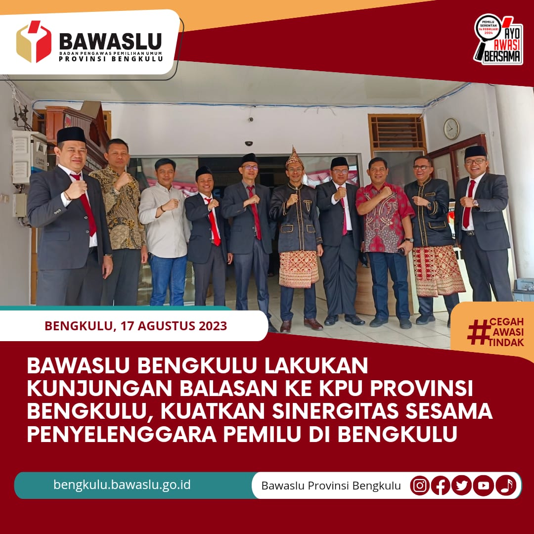 Bawaslu Bengkulu Lakukan Kunjungan Balasan ke KPU Provinsi Bengkulu, Kuatkan Sinergitas sesama Penyelenggara Pemilu di Bengkulu