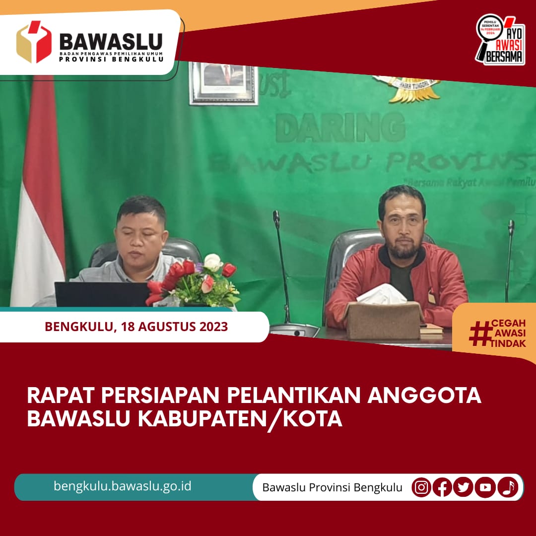 Rapat Persiapan Pelantikan Anggota Bawaslu Kabupaten/KotaÂ 