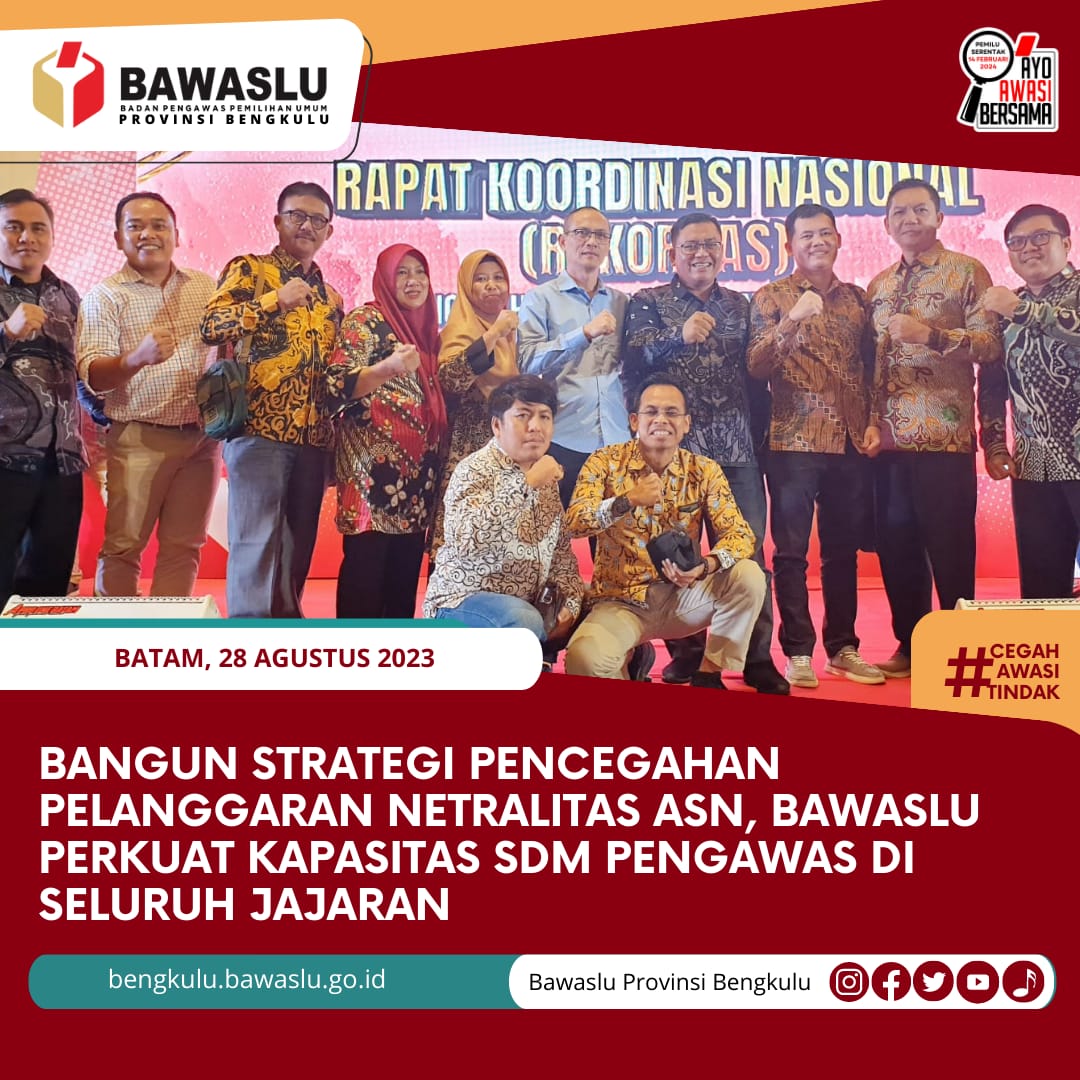 Bangun Strategi Pencegahan Pelanggaran Netralitas ASN, Bawaslu Perkuat Kapasitas SDM Pengawas di Seluruh Jajaran