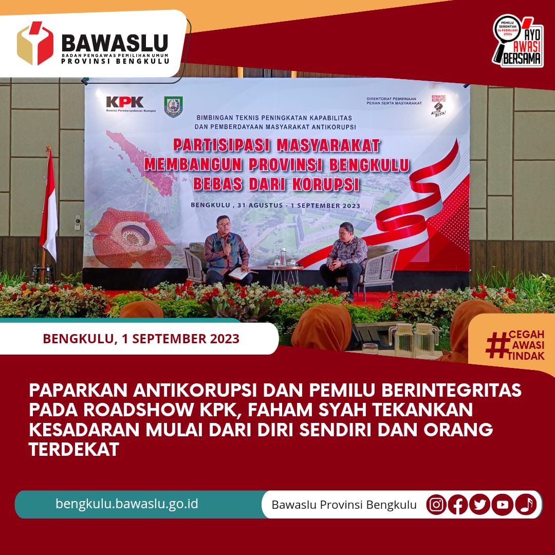 Paparkan Antikorupsi dan Pemilu Berintegritas pada Roadshow KPK, Faham Syah Tekankan Kesadaran Mulai dari Diri Sendiri dan Orang Terdekat