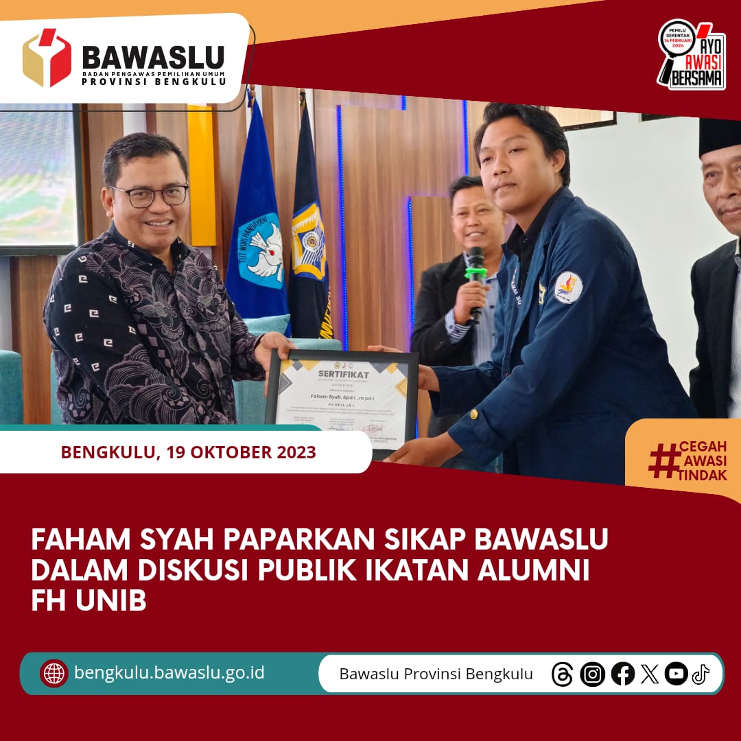 Faham Syah Paparkan Sikap Bawaslu dalam Diskusi Publik Ikatan Alumni FH Unib