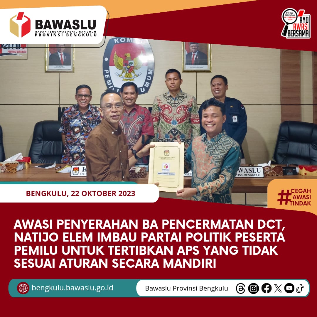 Awasi Penyerahan BA Pencermatan DCT, Natijo Elem Imbau Partai Politik Peserta Pemilu untuk Tertibkan APS yang Tidak Sesuai Aturan secara Mandiri