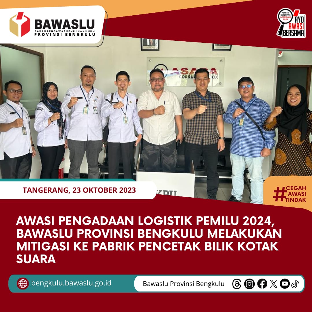 Awasi Pengadaan Logistik Pemilu 2024, Bawaslu Provinsi Bengkulu Melakukan Mitigasi ke Pabrik Pencetak Bilik Kotak Suara