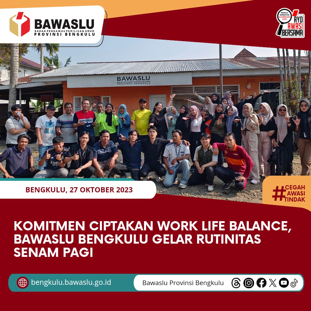 Komitmen Ciptakan Work Life Balance, Bawaslu Bengkulu Gelar Rutinitas Senam Pagi