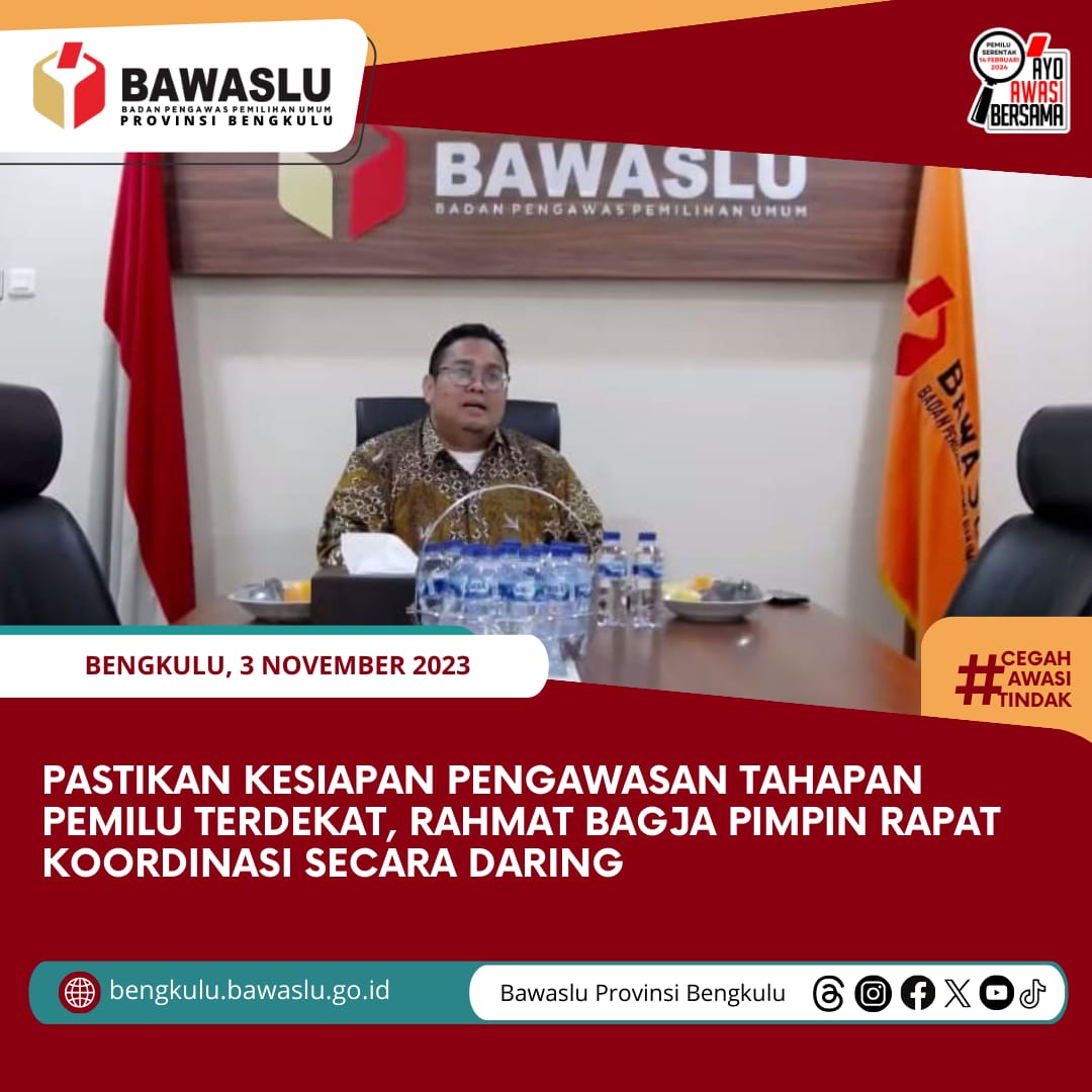 Pastikan Kesiapan Pengawasan Tahapan Pemilu Terdekat, Rahmat Bagja Pimpin Rapat Koordinasi secara Daring