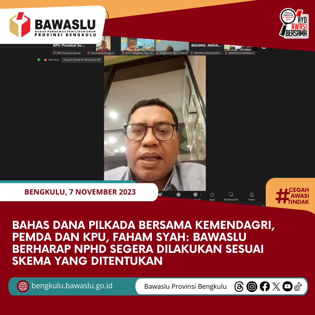 Bahas Dana Pilkada bersama Kemendagri, Pemda dan KPU, Faham Syah: Bawaslu Berharap NPHD Segera Dilakukan Sesuai Skema yang Ditentukan