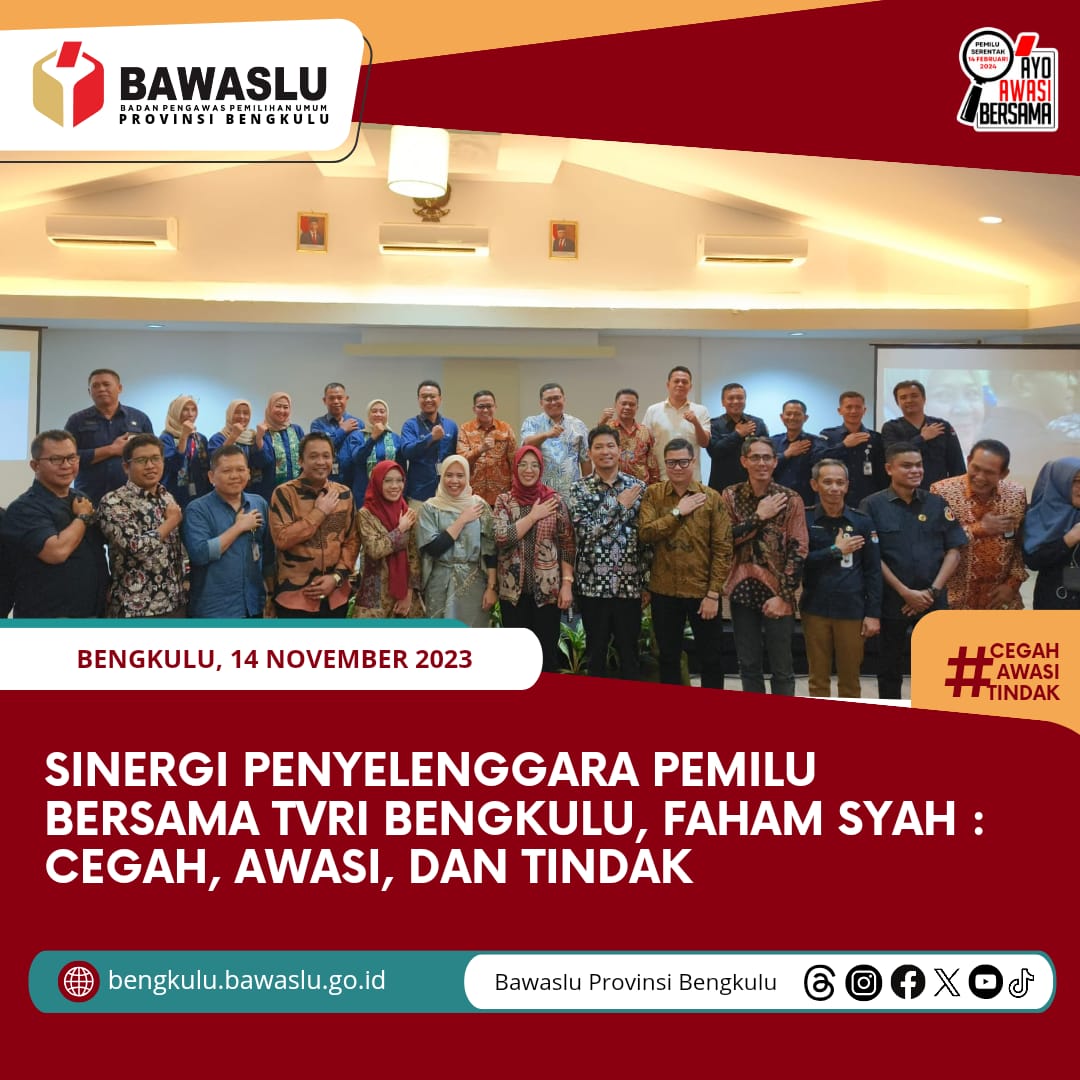 Sinergi Penyelenggara Pemilu bersama TVRI Bengkulu, Faham Syah : Cegah, Awasi, dan Tindak